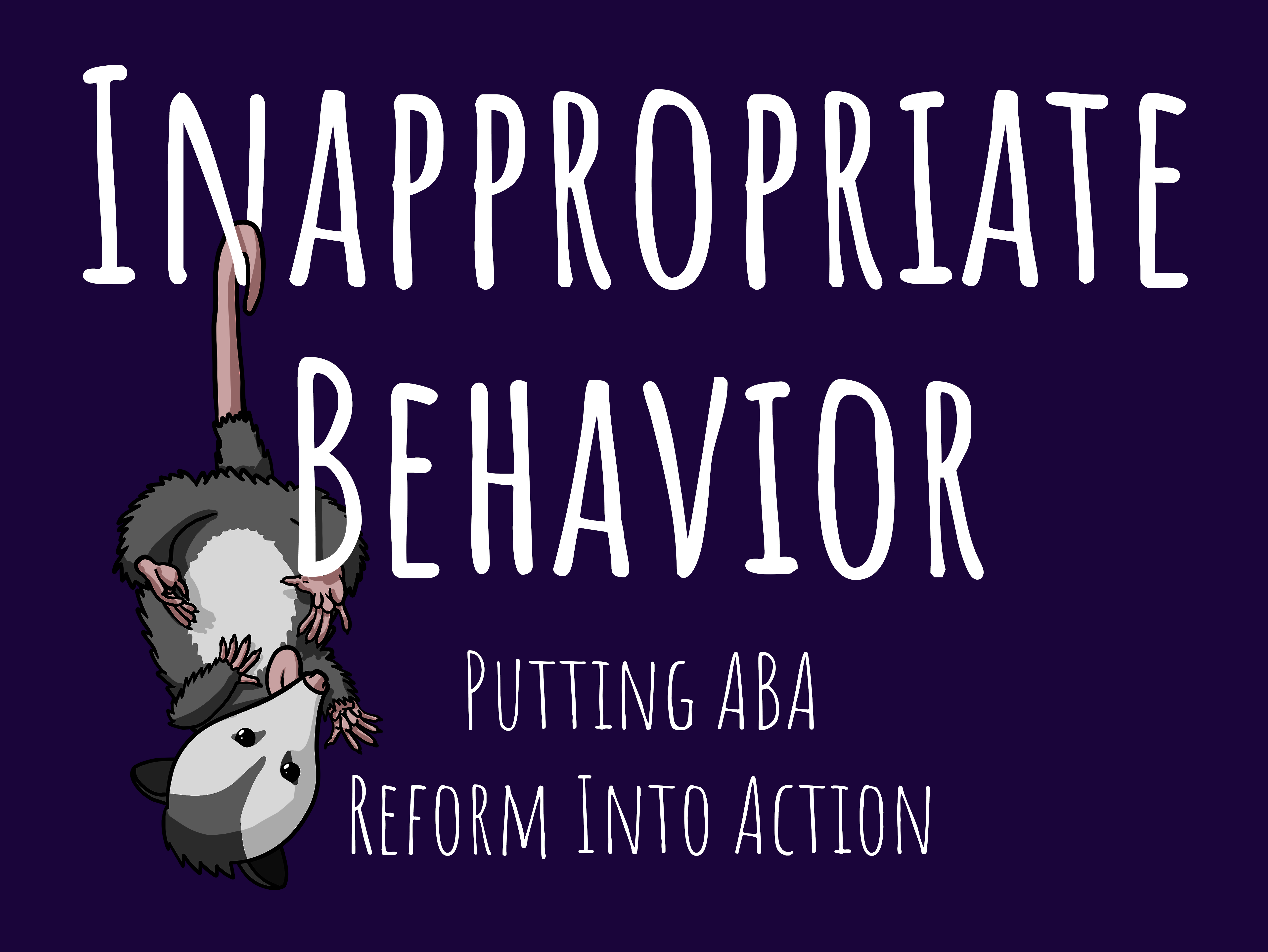 Inappropriate Behavior – Putting ABA Reform Into Action